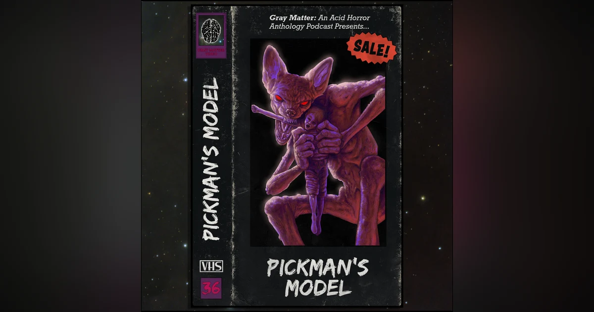 36 - Pickman's Model