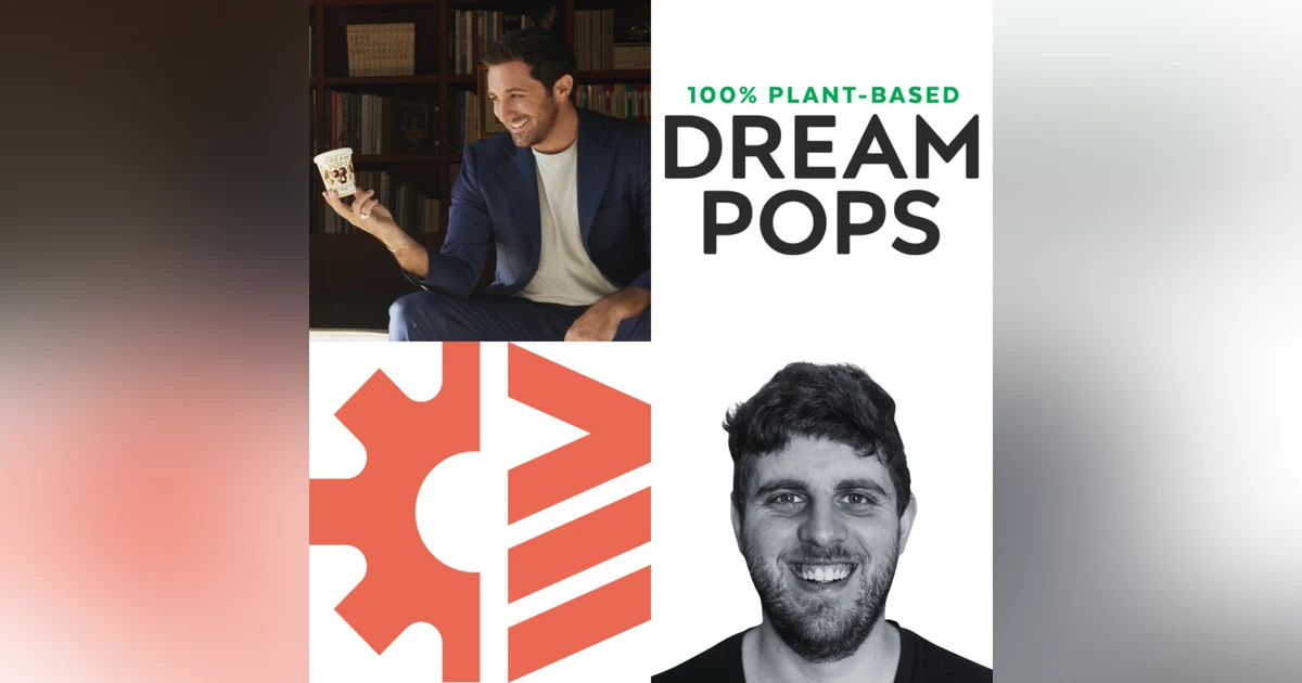 David Greenfeld (Dream Pops) - Why Launching a New SKU Means You’re Launching a New Supply Chain, The Challenges of Shipping Frozen Products and Why Invest In Your Manufacturing Process