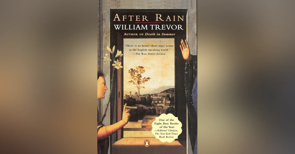 After Rain by William Trevor