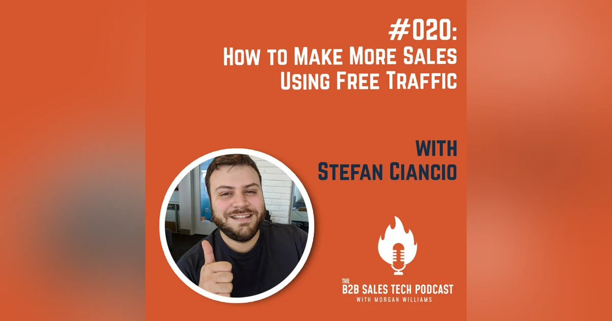 #020: How to Make More Sales Using Free Traffic with Stefan Ciancio