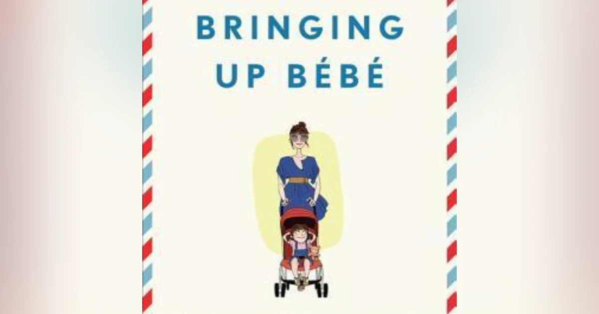 Raising Bilingual Minds: Insights from 'Bringing Up Bébé' by Pamela Druckerman