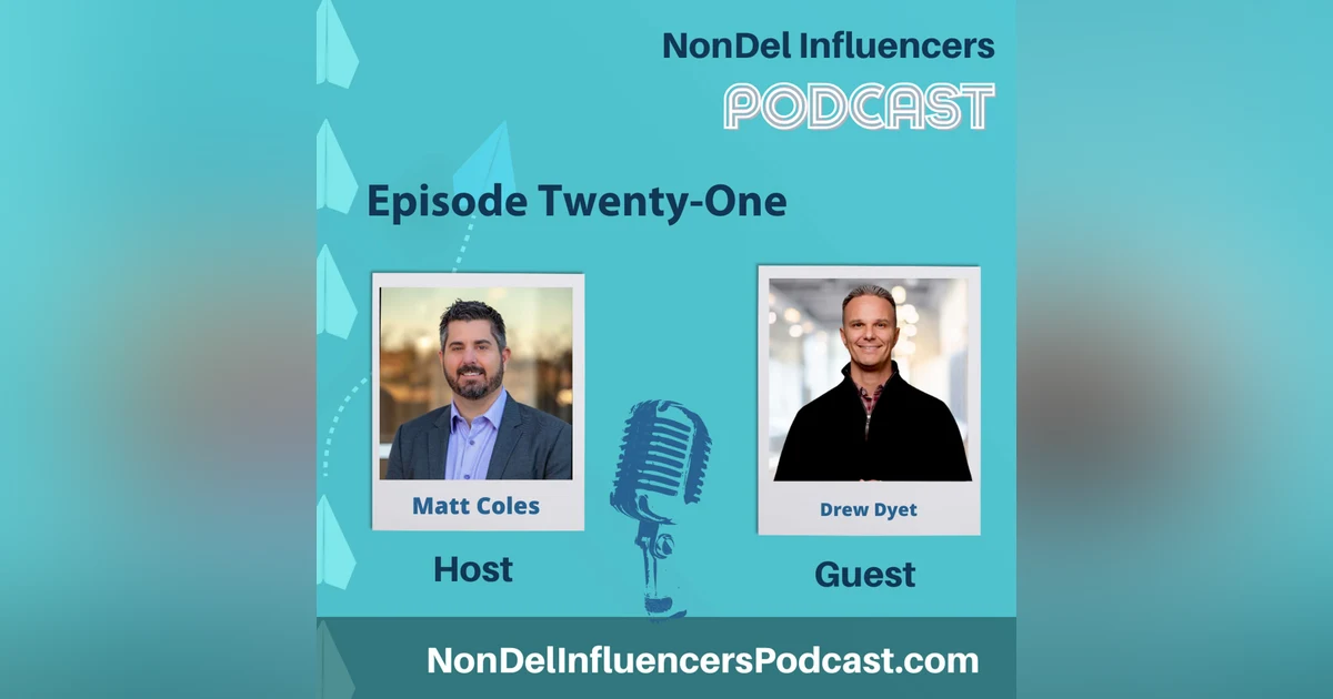 Episode Twenty-One: Drew Dyet of Pennymac TPO on Powering Growth Through Non-Del+
