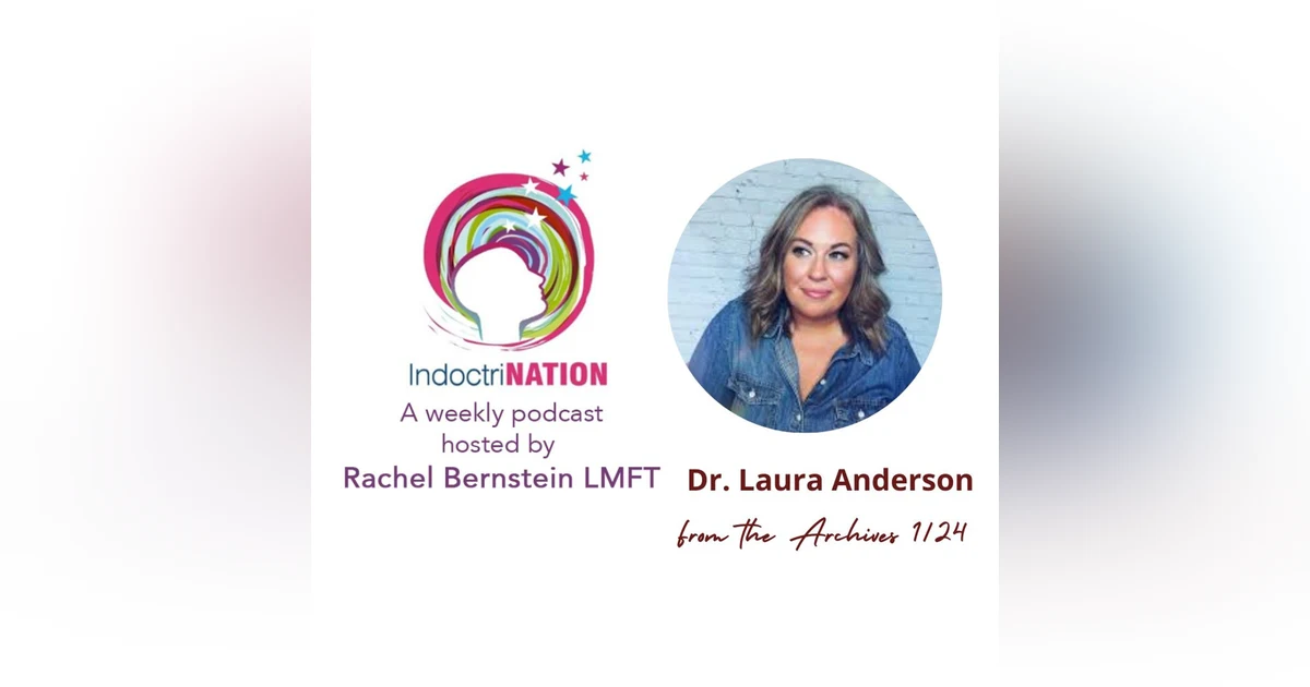 An Abusive Relationship With God w/Dr. Laura Anderson (From The Archives)