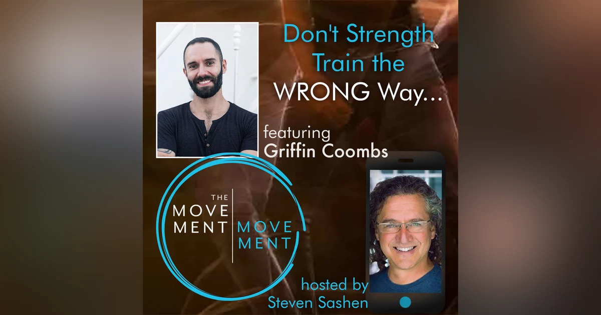Episode 219: Don’t Strength Train the Wrong Way…