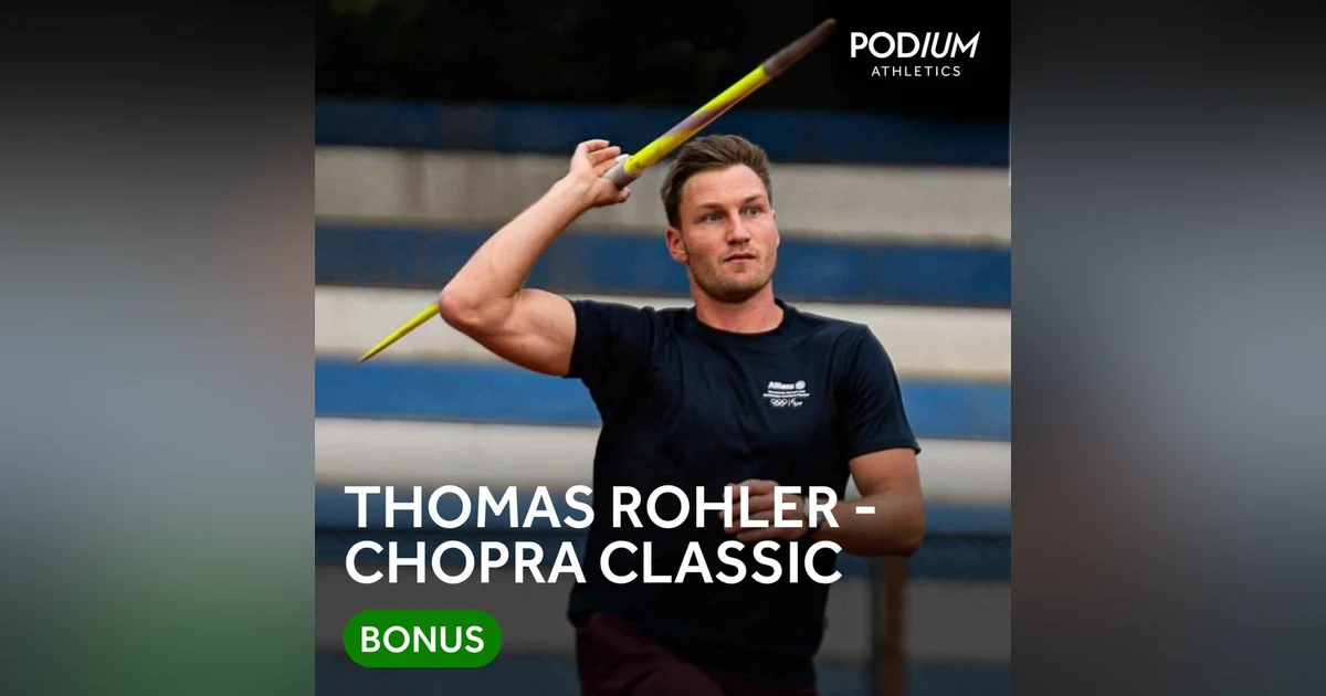 BONUS: Thomas Röhler - Neeraj Chopra Classic