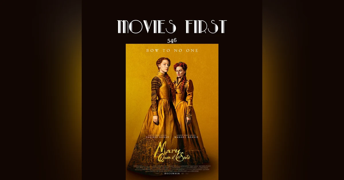 547: Mary Queen of Scots (review)