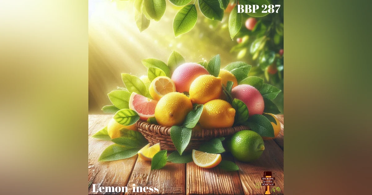 BBP 287 - Lemon-iness