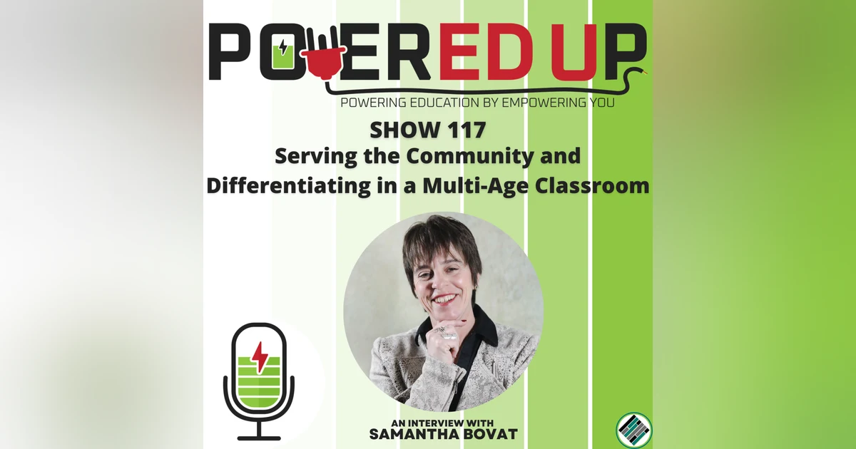 117: Serving the Community and Differentiating in a Multi-Age Classroom