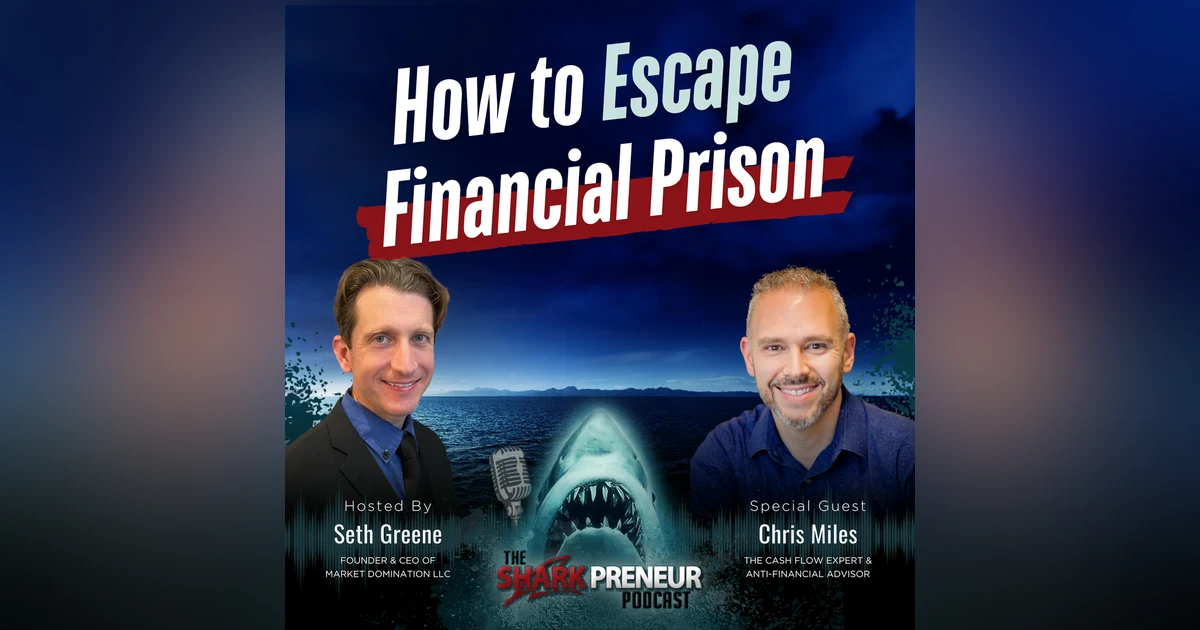 Episode 1181: How to Escape Financial Prison with Chris Miles