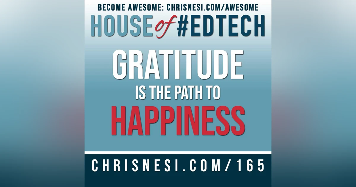 Gratitude is the Path to Happiness - HoET165