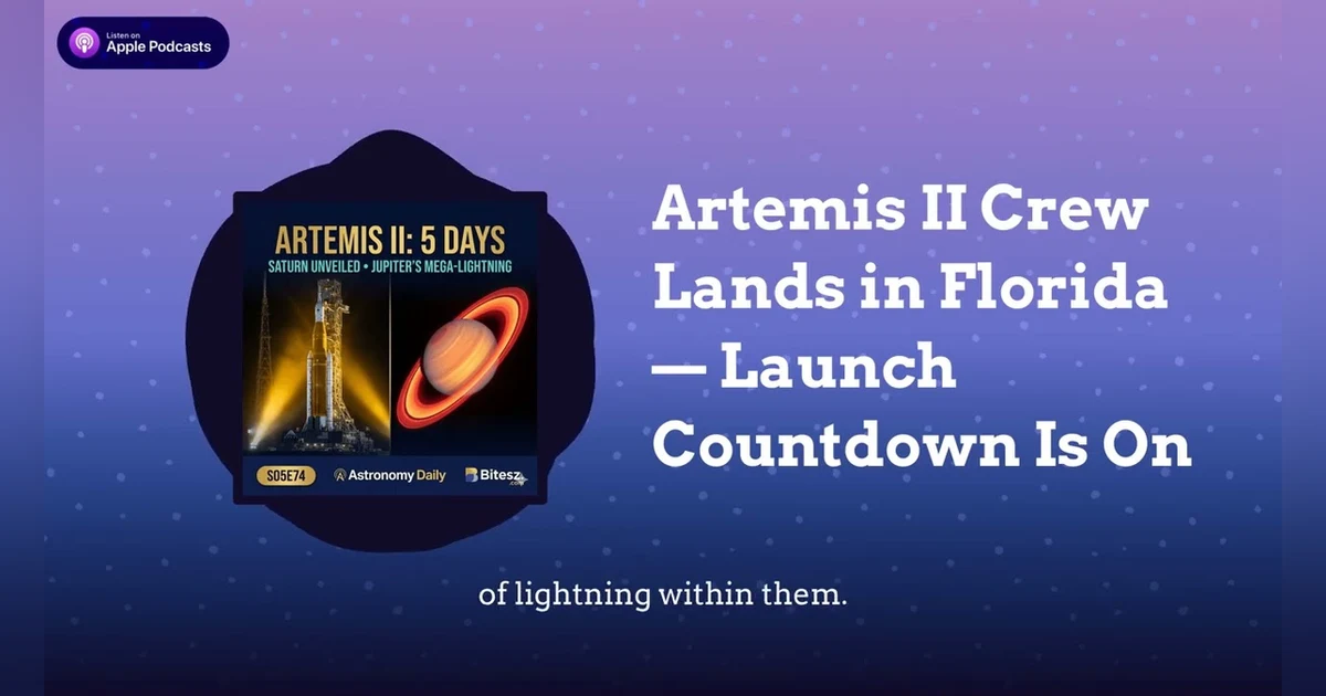Artemis II Crew Lands in Florida — Launch Countdown Is On