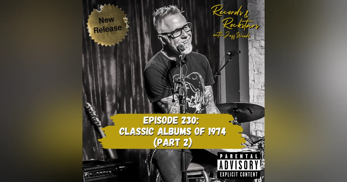230: Classic Albums of 1974 Part 2