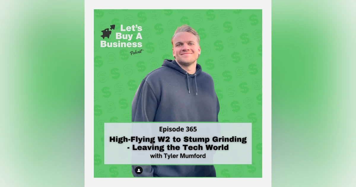 High-Flying W2 to Stump Grinding - Leaving the Tech World