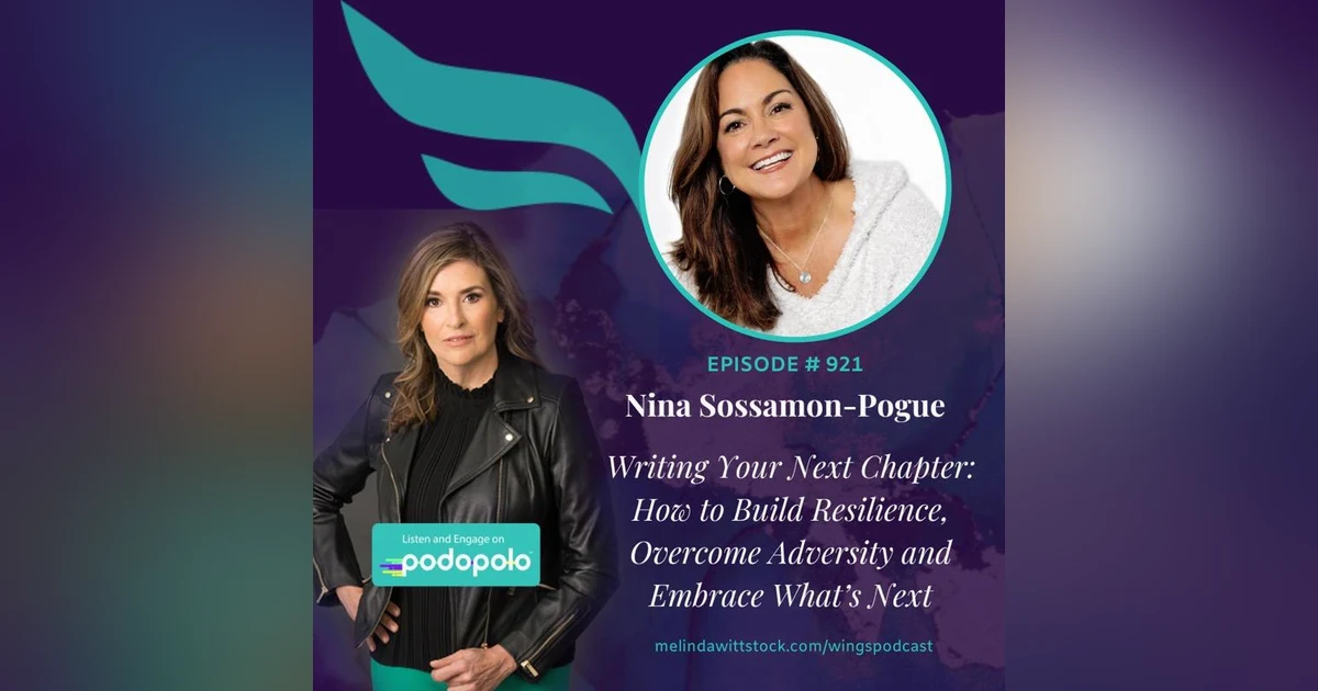 Writing Your Next Chapter:  Entrepreneur Nina Sossamon-Pogue on Resilience and Overcoming Adversity