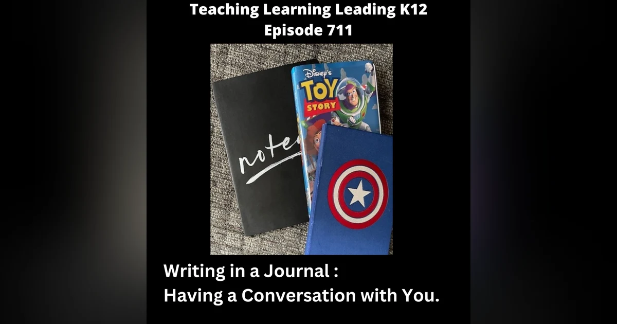 Writing in a Journal: Having a Conversation with You - 711