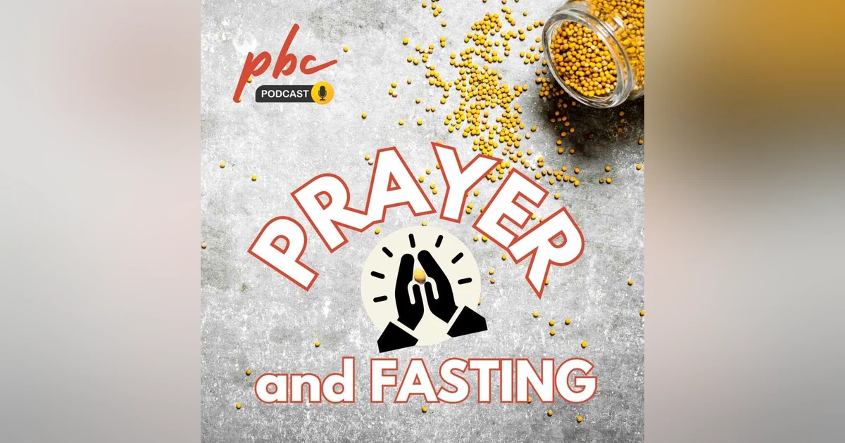 Prayer & Fasting