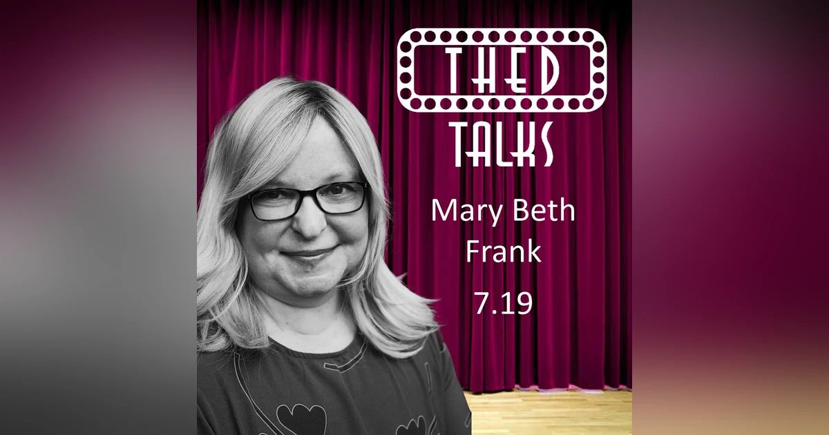 7.19 A Conversation with Mary Beth Frank