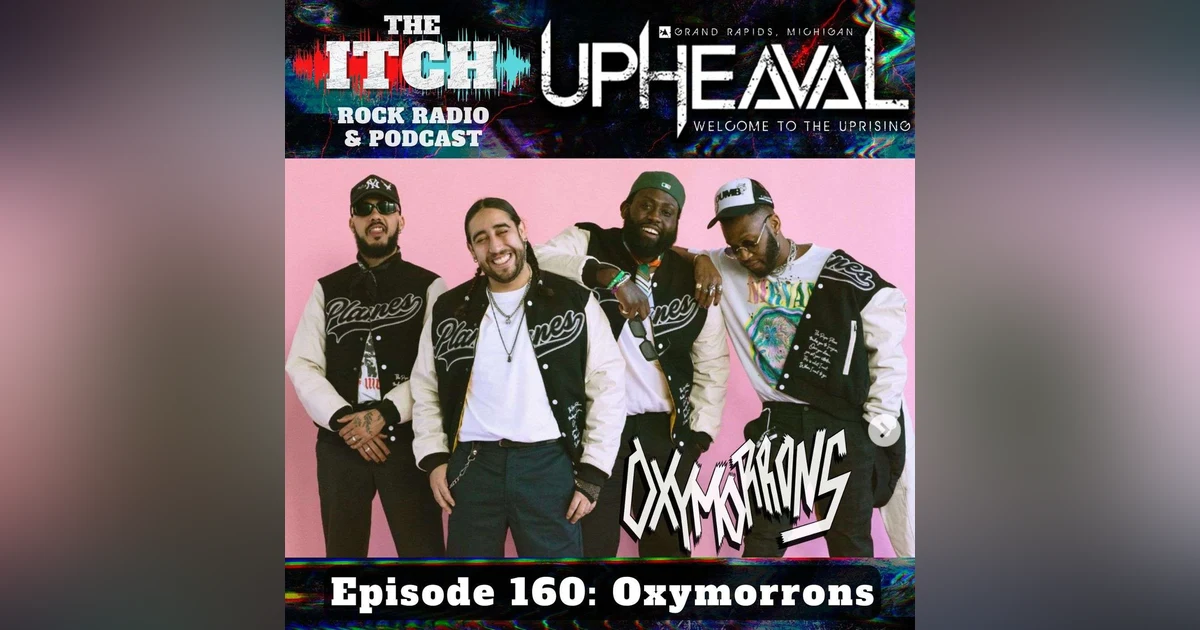 E160 The Itch Upheaval: Oxymorrons