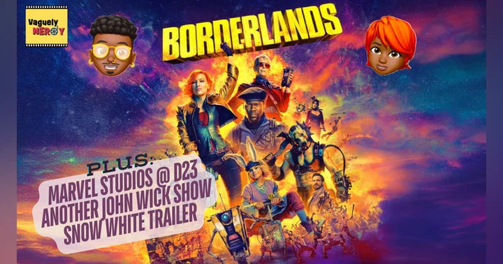 image for Episode 54: Borderlands Movie Review and Marvel Studios announcements from D23