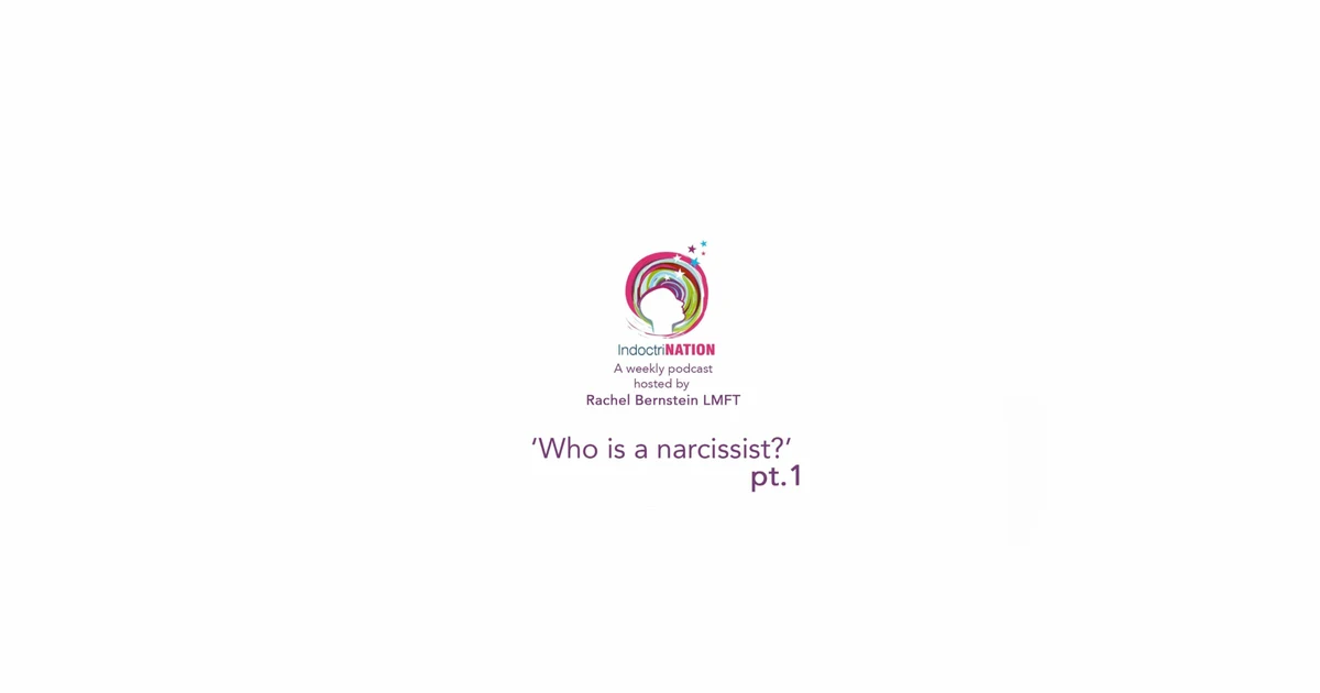 Parasitic Relationships w/ Rachel Bernstein, LMFT - S4E14pt1