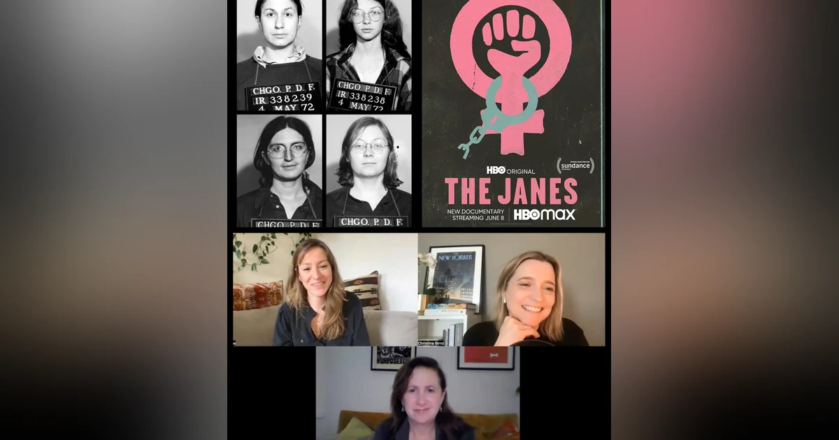 283. Co-directors Tia Lessin & Emma Pildes join us to talk about their excellent, urgent and vital documentary THE JANES (HBOMax)