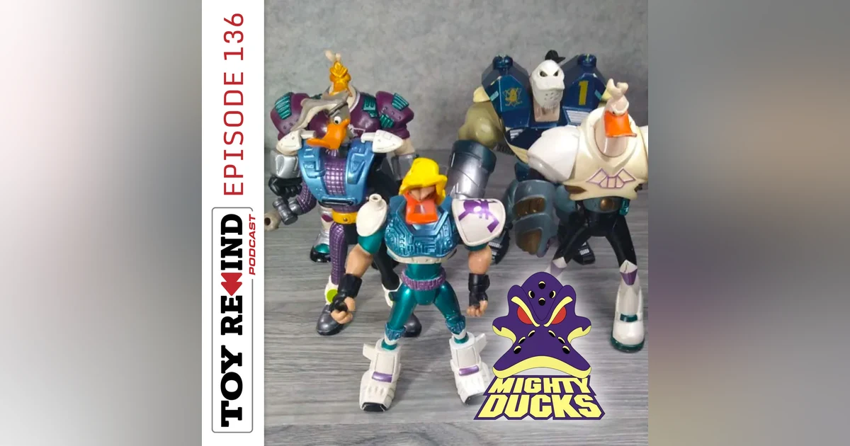 Episode 136: Mighty Ducks