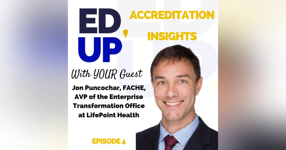 4: Transformation and Its Relationship with Accreditation