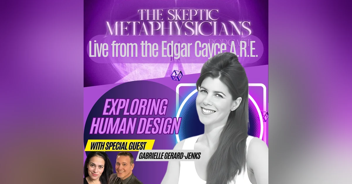Exploring Human Design with Gabrielle Gerard Jenks