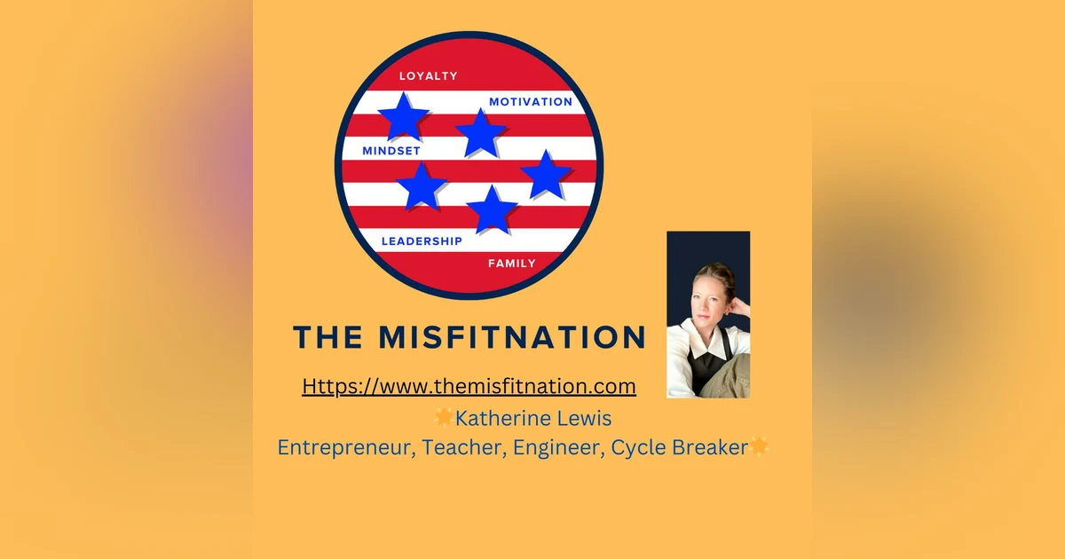 Katherine Lewis: Healing Youth Trauma & Empowering Through Opportunity
