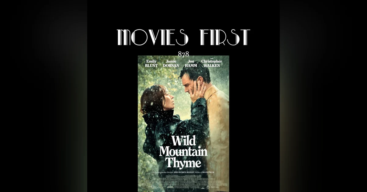 Wild Mountain Thyme (Drama, Romance) the @MoviesFirst review)