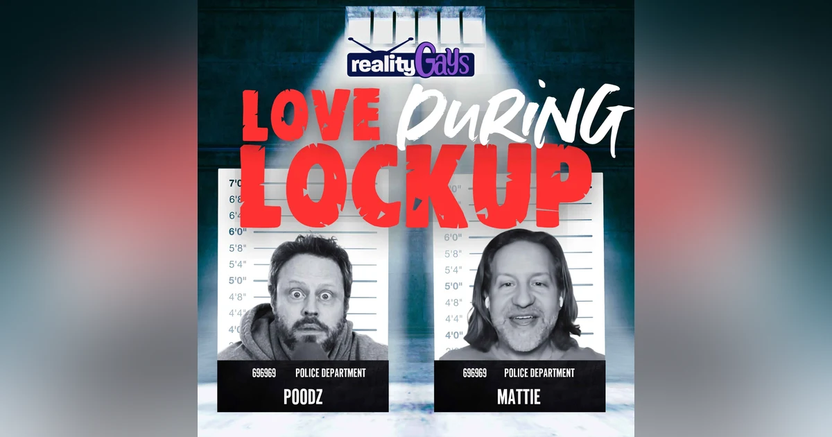 LOVE DURING LOCKUP: 0451 “Jail Talk”