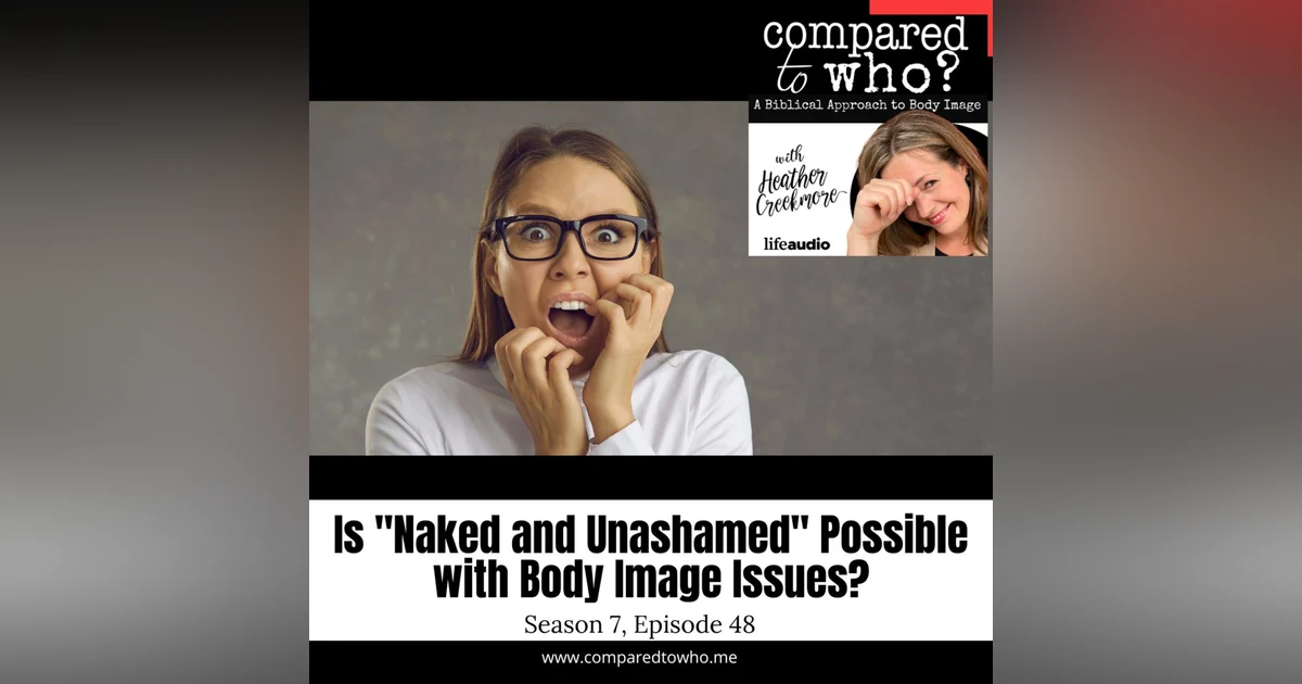 Is It Even Possible to Be Naked and Unashamed? Genesis 2