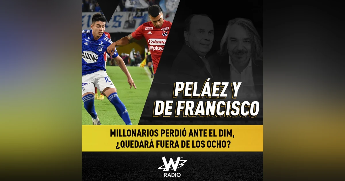 Millonarios perdió ante el DIM, ¿quedará fuera de los ocho?