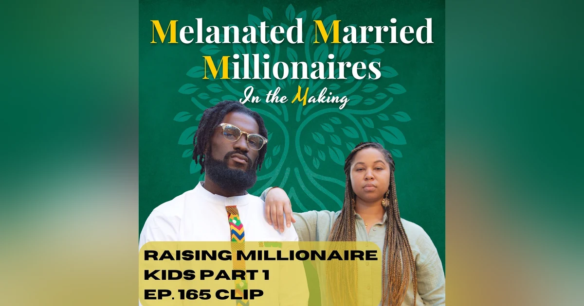 Raising Millionaire Kids Part 1 Money Management