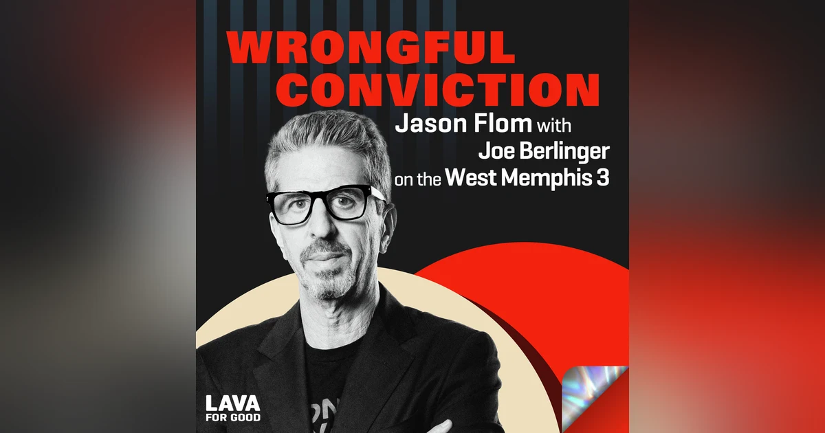 #095 Jason Flom with Joe Berlinger