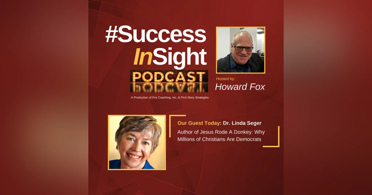 Dr. Linda Seger, Author of Jesus Rode A Donkey: Why Millions of Christians Are Democrats