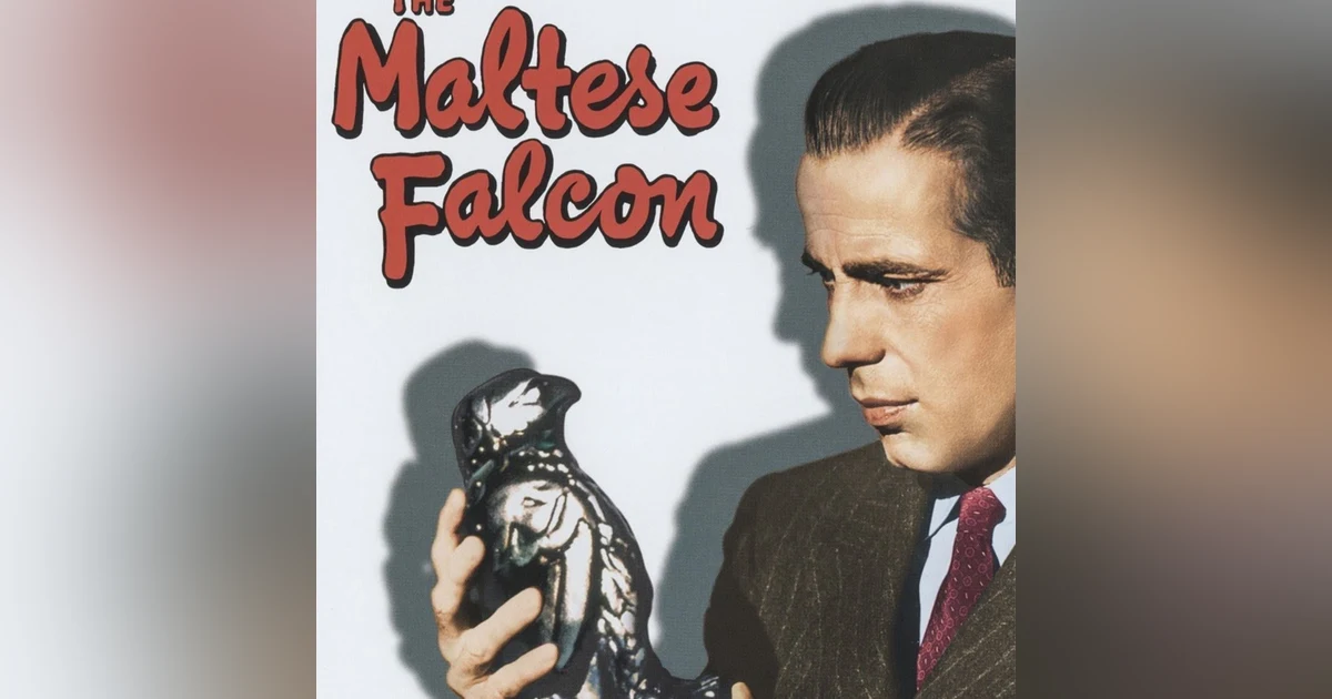 The Maltese Falcon. John Huston/Dashiell Hammett, 1941
