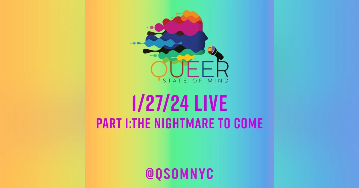 Episode 807 Part 1: The Nightmare to Come