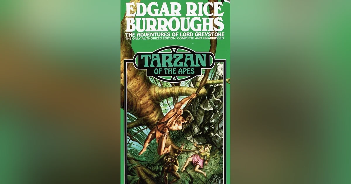 TARZAN OF THE APES (CHAPS 6-9)