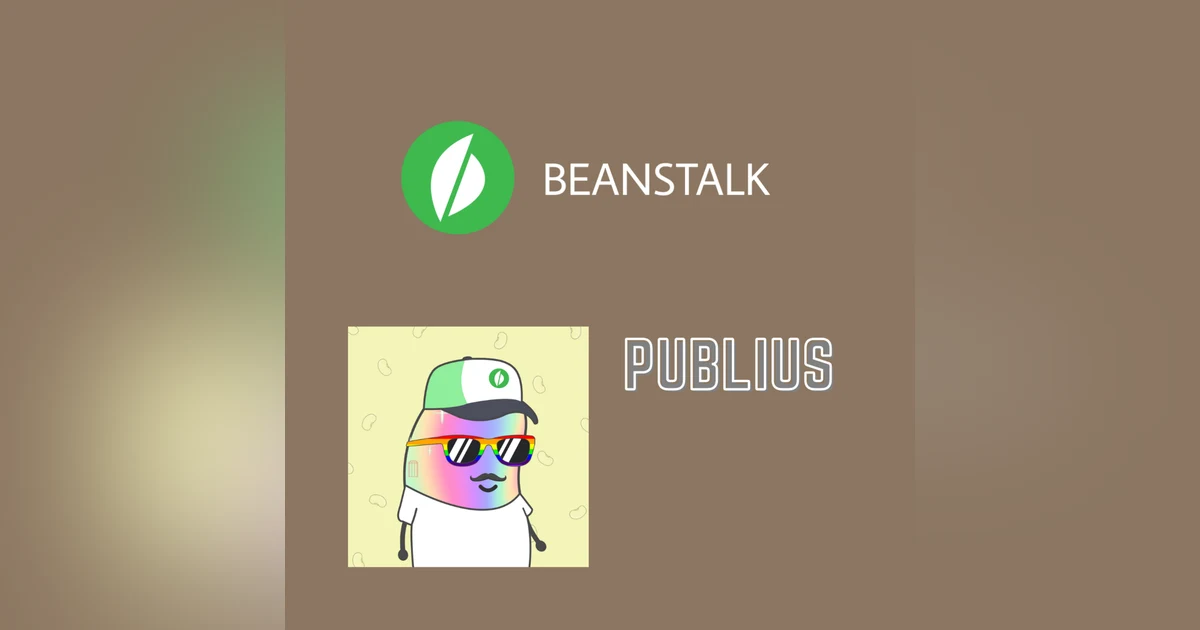 Ep 16 - Count your magic beans Jack - Beanstalk is taking on the giants of stablecoins