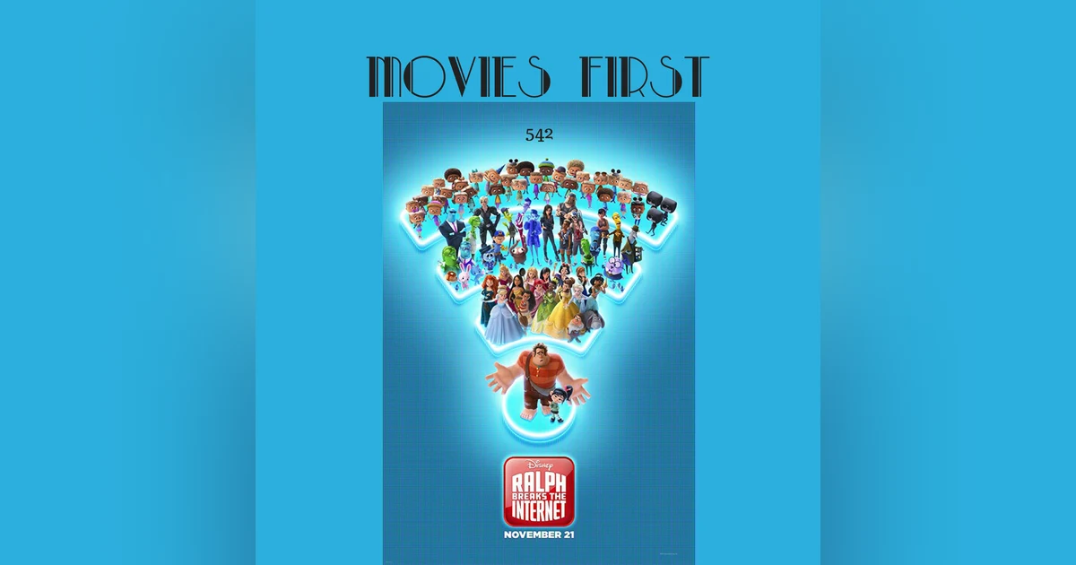 542: Ralph Breaks The Internet (review)