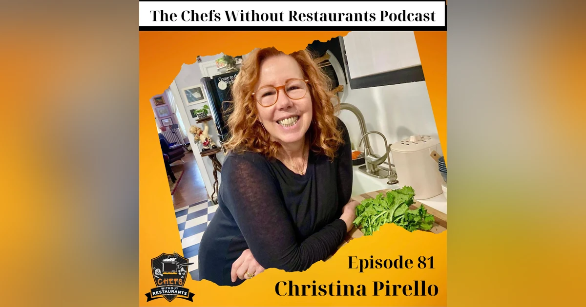 Chef Christina Pirello - Beating Terminal Leukemia Through Diet and Lifestyle, and Building the Christina Cooks Brand