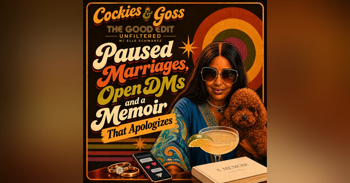 Cockies and Goss: Paused Marriages, Open DMs and a Memoir That Apologizes