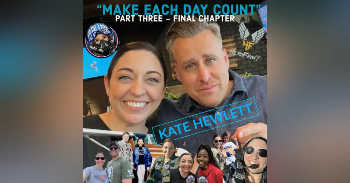 “Make Each Day Count” The MS Warrior Mindset - Choosing Hope in the Face of Adversity w/Kate Hewlett Ep 3/3