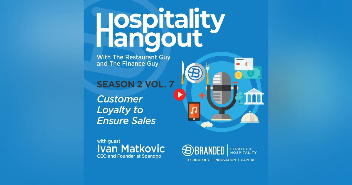 Customer Loyalty to Ensure Sales | Season 2, Vol. 7: Spendgo
