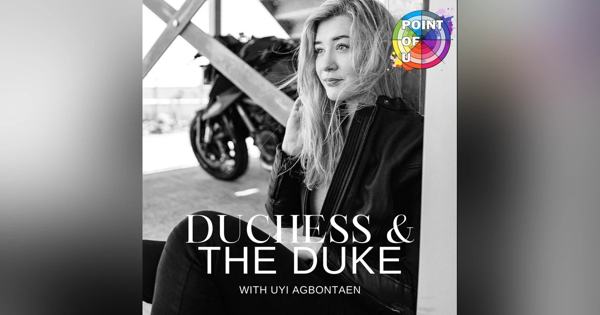 Duchess & The Duke