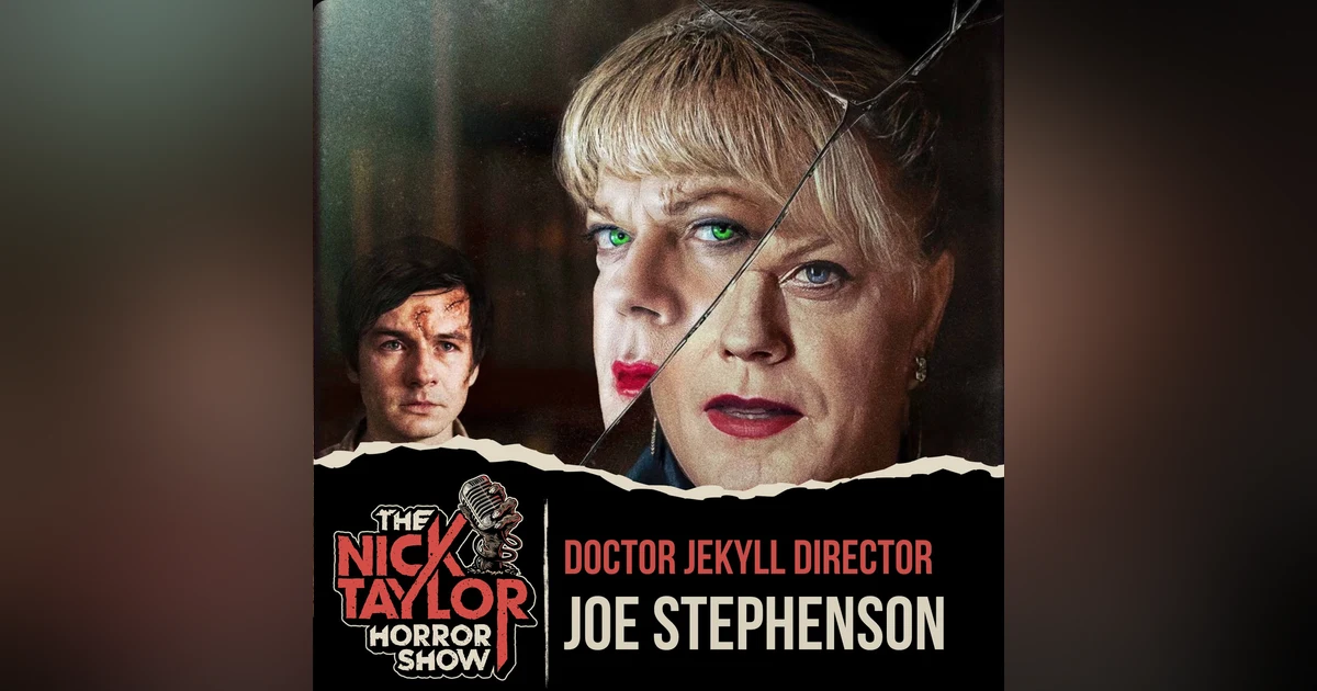 DOCTOR JEKYLL Director Joe Stephenson (from Hammer Films)