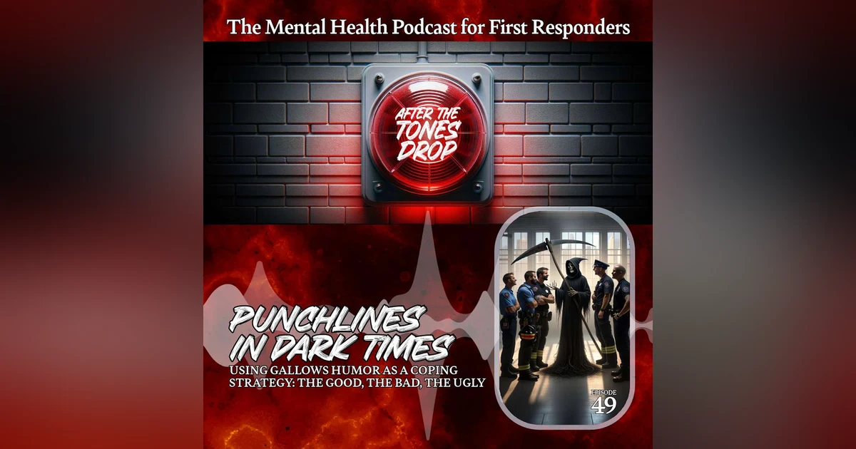Punchlines in Dark Times: Using Gallows Humor as a Coping Mechanism