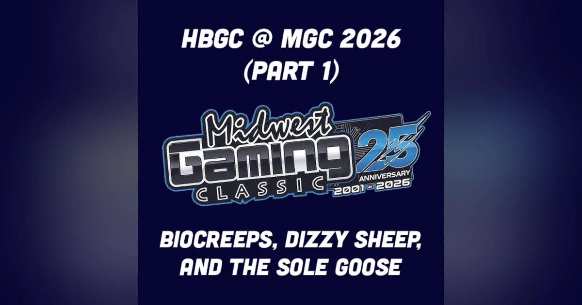BioCreeps, Dizzy Sheep, and the Sole Goose: Live at MGC Part 1