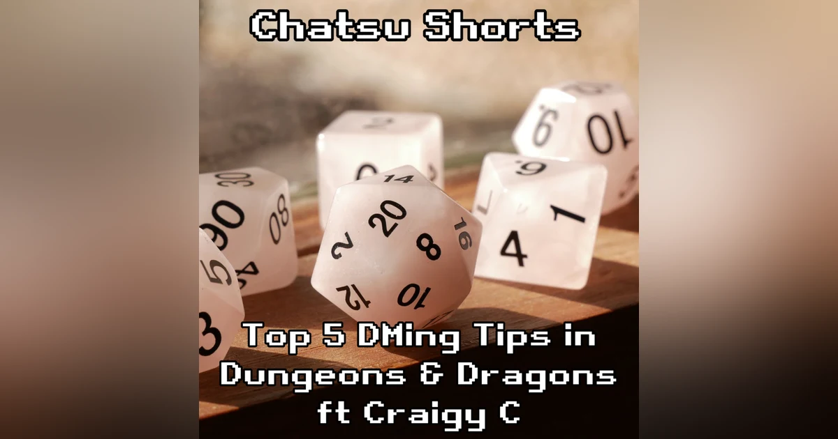Top 5 DMing Tips in Dungeons & Dragons ft Craigy C || Chatsu Shorts